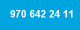 970 642 24 11